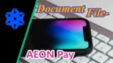 AEON Payの考察！イオンの決済サービスとWAON POINT